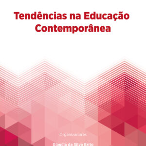 Tendências na Educação Contemporânea